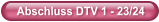 Abschluss DTV 1 - 23/24