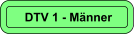 DTV 1 - Mnner